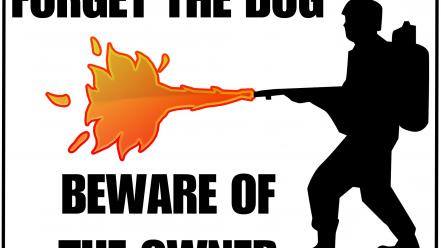 Flamethrower funny warning wallpaper