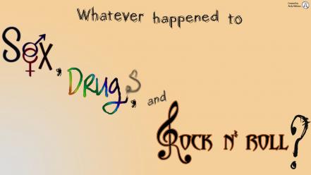 Rock music drugs quotes and roll sayings wallpaper